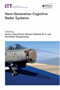 Next-generation cognitive radar systems