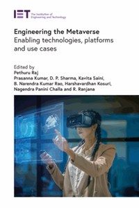 Engineering the metaverse : enabling technologies, platforms and use cases