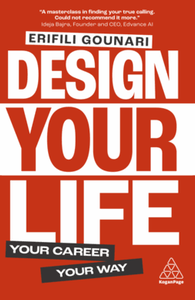 Design your life : your career, your way
