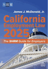 California employment law 2025: the SHRM guide for employers