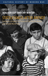 Statelessness after Arendt: European refugees in China and the Pacific during the Second World War