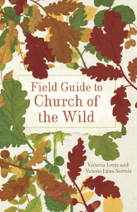 Field guide to church of the wild