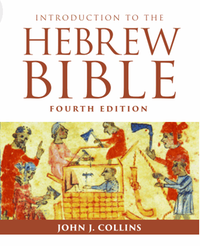 Introduction to the Hebrew bible : and Deutero-Canonical books, fourth edition
