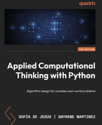 Applied computational thinking with Python : algorithm design for ...
