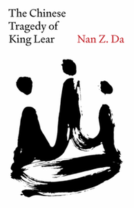 The Chinese tragedy of King Lear