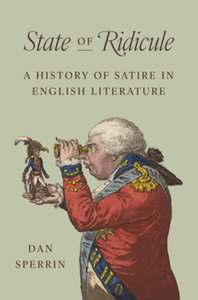 State of ridicule : a history of satire in English literature