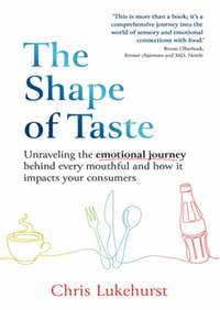 The shape of taste: unraveling the emotional journey behind every mouthful and how it impacts your consumers