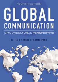 Global communication : a multicultural perspective, fourth edition