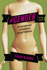 #Gender : an introduction to gendered social problems, second edition