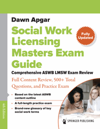 Social work licensing masters exam guide : comprehensive ASWB LMSW exam review, fourth edition