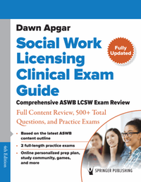 Social work licensing clinical exam guide : comprehensive ASWB LCSW exam review, fourth edition