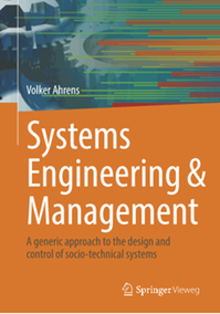 Systems Engineering & Management: A generic approach to the design and control of socio-technical systems