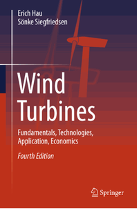 Wind Turbines: Fundamentals, Technologies, Application, Economics, Fourth Edition 2025, 4th ed