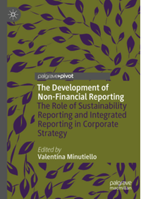 The Development of Non-Financial Reporting: The Role of Sustainability Reporting and Integrated Reporting in Corporate Strategy