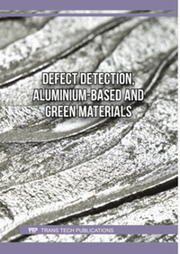 Defect detection, aluminium-based and green materials