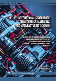 The 11th International Conference on Mechanics, Materials and Manufacturing (ICMMM) : selected peer-reviewed extended articles based on abstracts presented at the 11th International Conference on Mechanics, Materials and Manufacturing (ICMMM 2024)