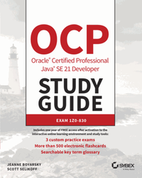 Ocp oracle certified professional java se 21 developer study guide : exam 1z0-830