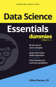 Data science essentials for dummies