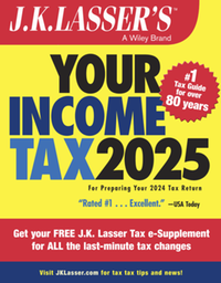 J.K. Lasser's your income tax 2025: for preparing your 2024 tax return, 4th ed