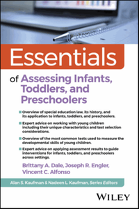 Essentials of assessing infants, toddlers, and pre-schoolers
