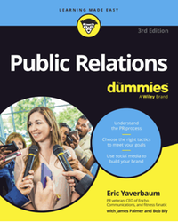Public relations for dummies, 3rd ed