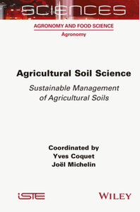 Agricultural soil science : sustainable management of agricultural soils