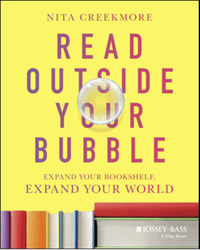 Read outside your bubble : expand your bookshelf, expand your world