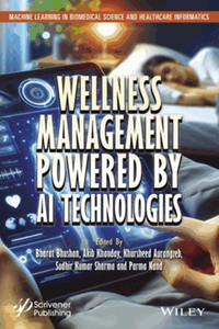 Wellness management powered by AI technologies