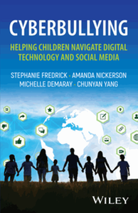 Cyberbullying: helping children navigate digital technology and social media