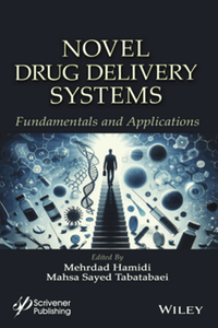 Novel drug delivery systems : fundamentals and applications