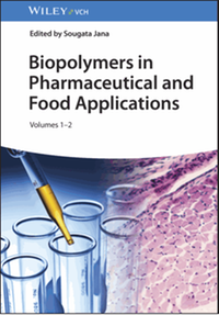 Biopolymers in pharmaceutical and food applications, Volumes 1-2