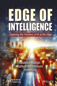 Edge of intelligence : exploring the frontiers of AI at the edge