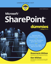 Microsoft sharepoint for dummies, 3rd edition