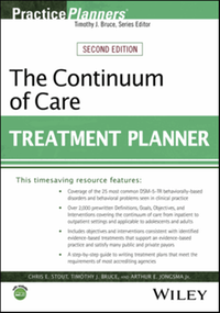 The continuum of care treatment planner, second edition