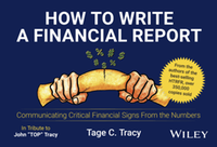 How to write a financial report : communicating critical financial signs from the numbers