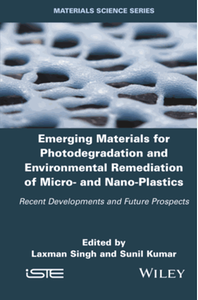 Emerging materials for photodegradation and environmental remediation of micro- and nano-plastics : recent developments and future prospects