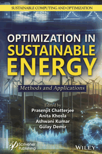 Optimization in Sustainable Energy: Methods and Applications