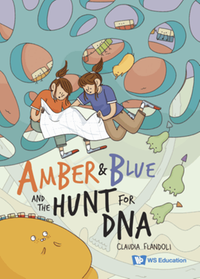 Amber and Blue and the Hunt for DNA