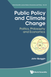 Public policy and climate change : politics, philosophy and economics