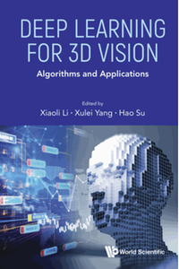 Deep learning for 3D vision : algorithms and applications