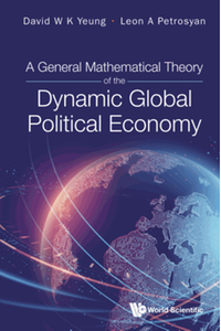 A general mathematical theory of the dynamic global political economy