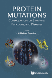 Protein mutations : consequences on structure, function and diseases