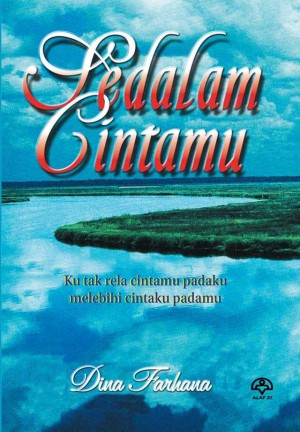 Sedalam Cintamu by Dina Farhana from KARANGKRAF MALL SDN 