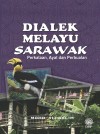 Dialek Melayu Sarawak by Mohd. Ali Salim from Dewan Bahasa dan Pustaka in Language & Dictionary category Dialek Melayu Sarawak by Mohd. Ali Salim from in category