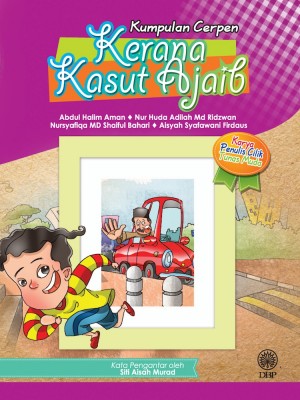 Kerana Kasut Ajaib by Abdul Halim Aman, Nur Huda Adilah Md 