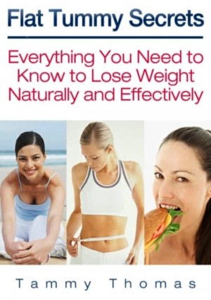 Flat Tummy Secrets by Tammy Thomas from eBookIt.com in 