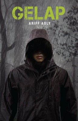 GELAP by Ariff Adly from Buku Fixi in General Novel category