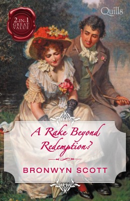 How to Disgrace a Lady (Mills & Boon Historical) (Rakes Beyond Redemption, Book 1)