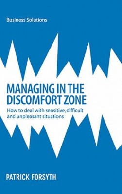 BSS: Managing in the Discomfort Zone by Patrick Forsyth from Marshall Cavendish International (Asia) Pte Ltd in Business & Management category BSS: Managing in the Discomfort Zone by Patrick Forsyth from in category