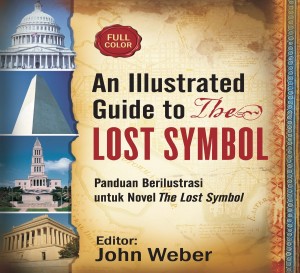 An Illustrated Guide To The Lost Symbol John Weber Mizan - 